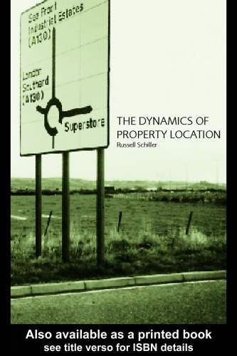 Dynamics of Property Location : Value and the Factors which Drive the Location of Shops