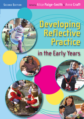 Developing reflective practice in the early years