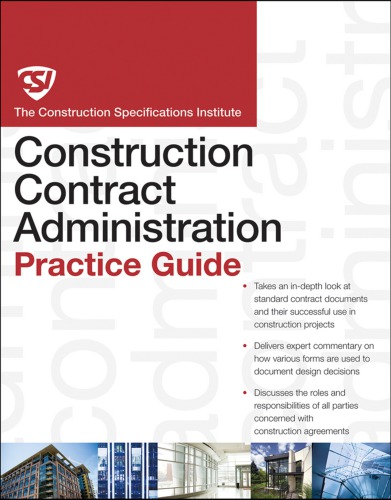 The CSI Construction Contract Administration Practice Guide