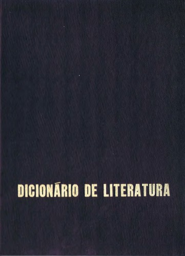 Dicionário de Literatura Portuguesa, Brasileira, Galega, Estilística Literária (Volumes 1-2-3-4-5)