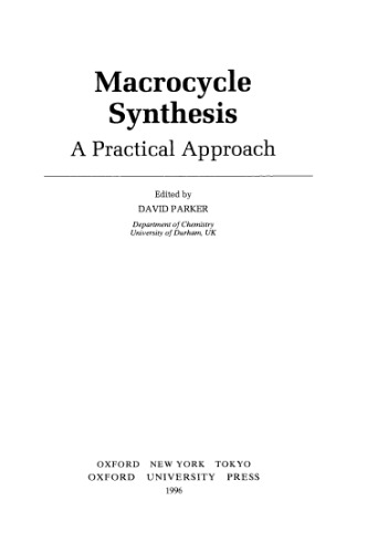 Macrocycle Synthesis: A Practical Approach