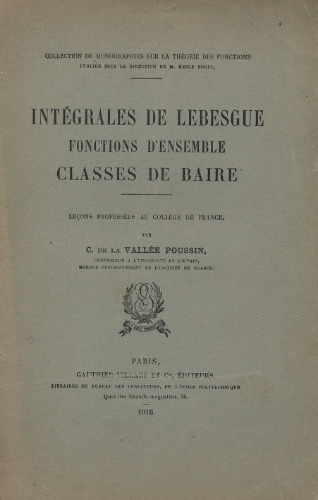 Intégrales de Lebesgue. Fonctions d'ensemble. Classes de Baire