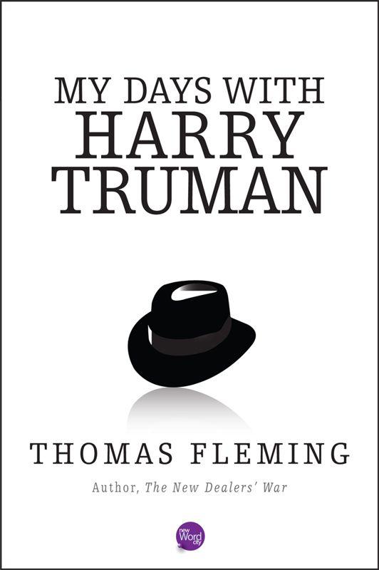 My Days with Harry Truman