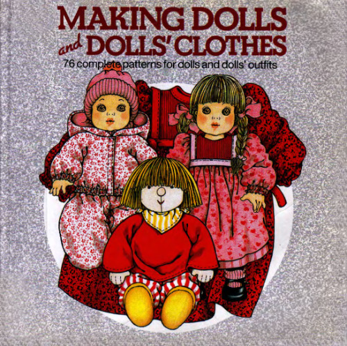 Making Dolls and Dolls' clothes