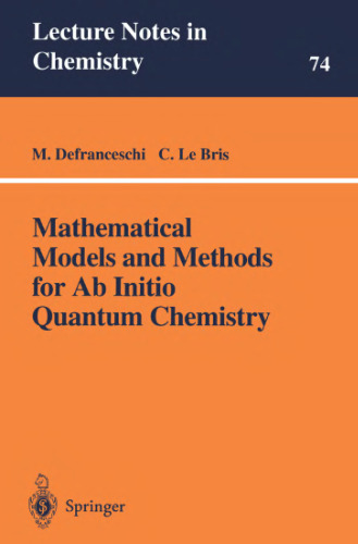 Mathematical models and methods for ab initio quantum chemistry