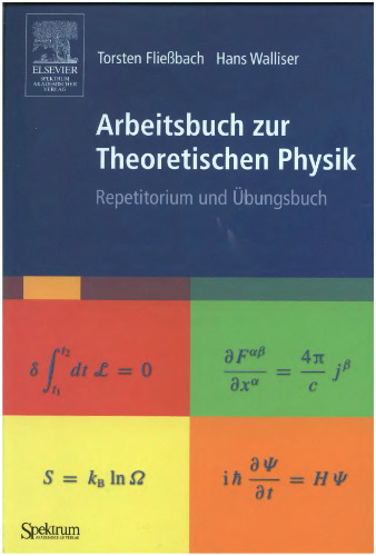 Arbeitsbuch zur theoretischen Physik : Repetitorium und Übungsbuch
