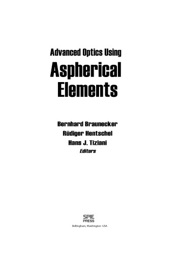 Advanced optics by aspherical elements