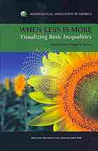 When less is more : visualizing basic inequalities