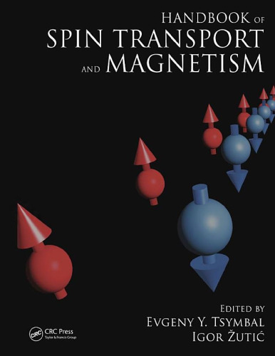 Handbook of spin transport and magnetism