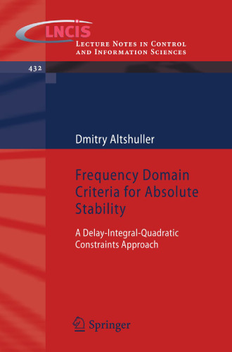Frequency domain criteria for absolute stability : a delay-integral-quadratic constraints approach