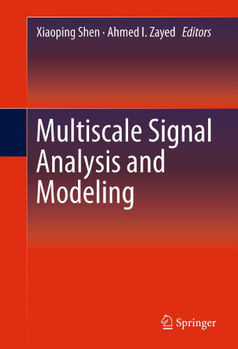 Multiscale signal analysis and modeling