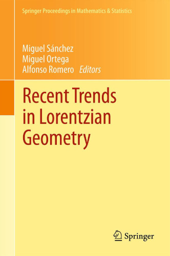 Recent trends in Lorentzian geometry