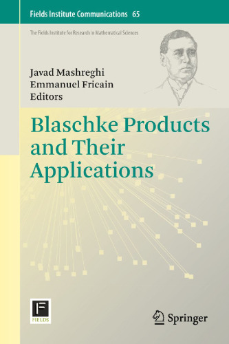 Blaschke products and their applications