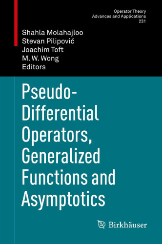 Pseudo-differential operators, generalized functions and asymptotics