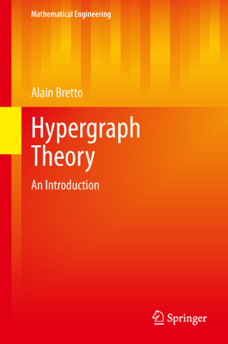 Hypergraph theory : an introduction