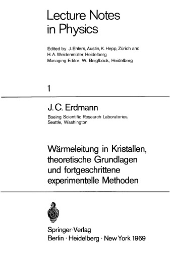 Wärmeleitung in Kristallen, theoretische Grundlagen und fortgeschrittene experimentelle Methoden