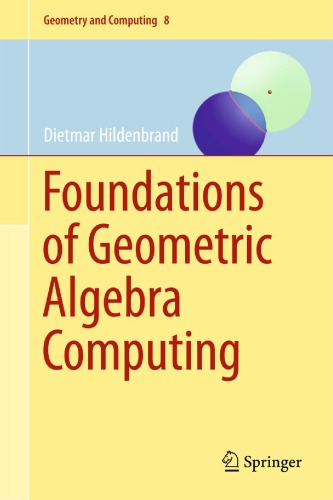 Foundations of geometric algebra computing