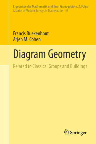 Diagram geometry : related to classical groups and buildings