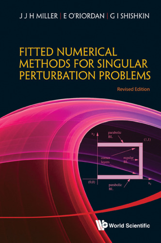 Fitted numerical methods for singular perturbation problems : error estimates in the maximum norm for linear problems in one and two dimensions