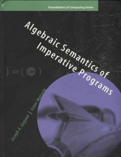 Algebraic semantics of imperative programs