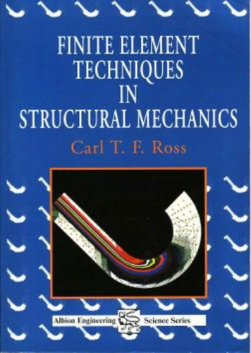 Finite element techniques in structural mechanics