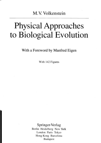 Physical Approaches to Biological Evolution