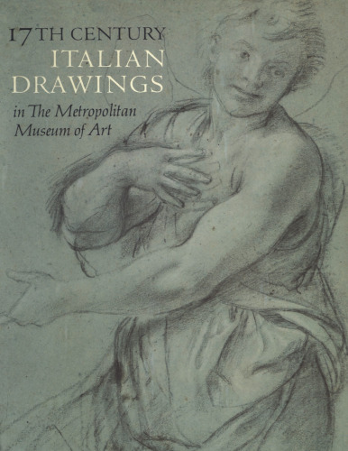 17th century Italian drawings in the Metropolitan Museum of Art