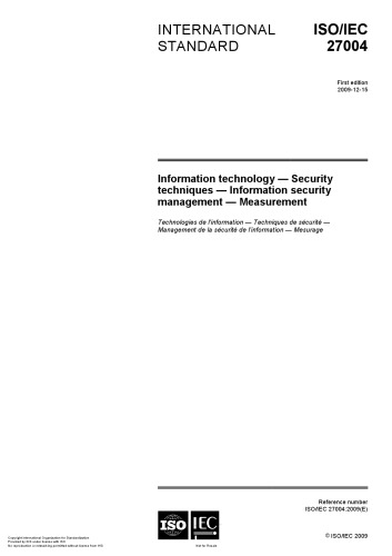 ISO/IEC 27004:2009, Information technology - Security techniques - Information security management - Measurement