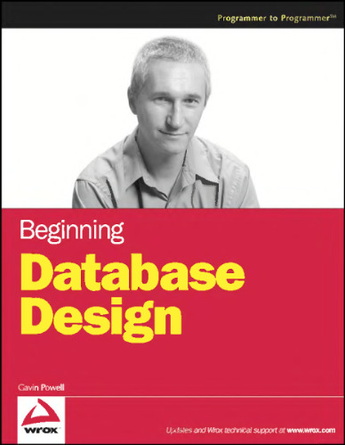 Beginning Database Design Solutions (Wrox Programmer to Programmer)
