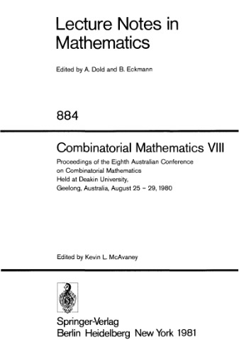 Combinatorial Mathematics VIII. Proceedings of the 8th Australian Conference on Combinatorial Mathematics