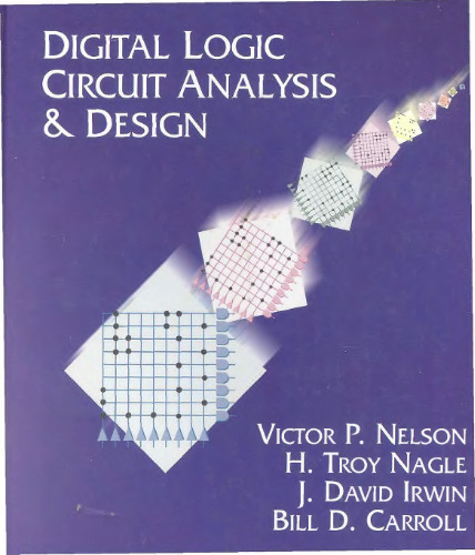 Digital Logic Circuit Analysis and Design