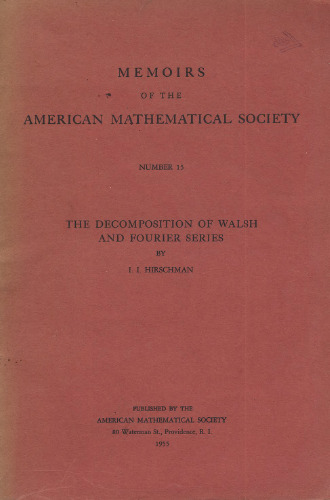 The Decomposition of Walsh and Fourier Series