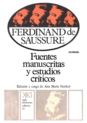Fuentes manuscritas y estudios críticos