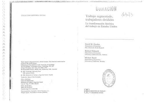 Trabajo segmentado, trabajadores dividdos. La transformación histórica del trabajo en Estados Unidos