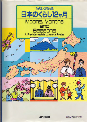 Moons, Months and Seasons: Pre-Intermediate Japanese Reader
