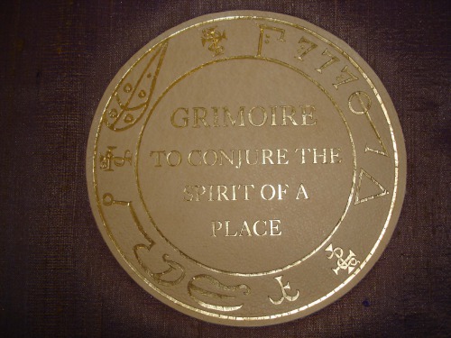 Grimoire to Conjure the Spirit of a Place