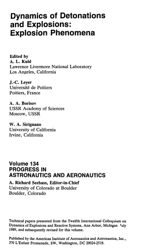 Dynamics of Detonations and Explosions: Explosion Phenomena (Progress in Astronautics and Aeronautics)