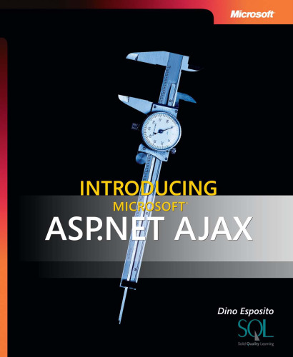 Introducing Microsoft ASP.NET 2.0 Ajax Extensions