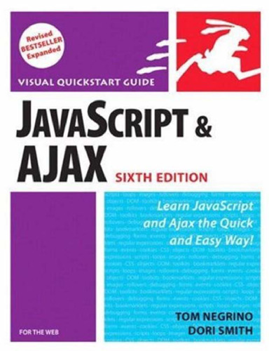 JavaScript and Ajax for the Web, Sixth Edition