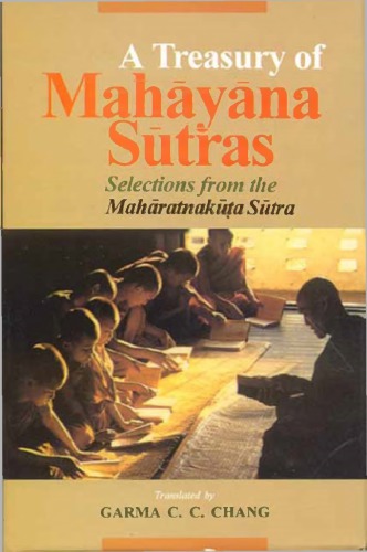 A Treasury of Mahayana Sutras: Selections from the Maharatnakuta Sutra