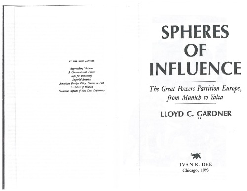 Spheres of influence: The great powers partition Europe, from Munich to Yalta