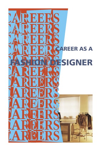 Your career as a fashion designer.