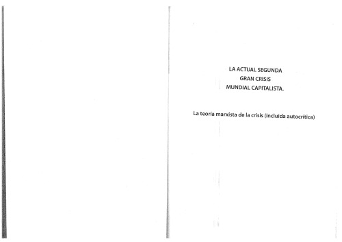La actual segunda gran crisis mundial capitalista