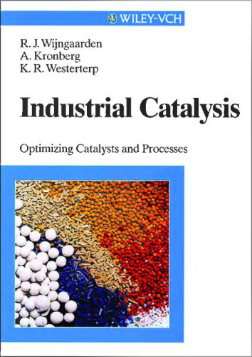 Industrial Catalysis: Optimizing Catalysts & Processes
