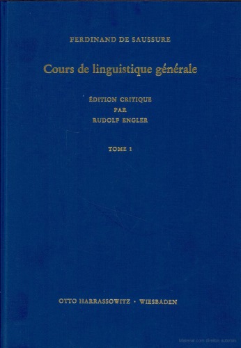 Cours de linguistique générale: Edition critique: Tome 1 Fasc 1-3