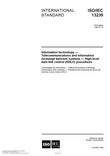 ISO/IEC 13239:2002 Information technology — Telecommunications and information exchange between systems — High-level data link control (HDLC) procedures