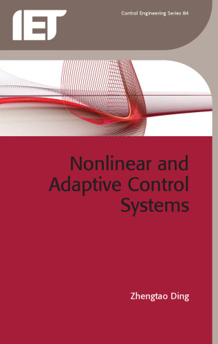 Nonlinear and Adaptive Control Systems