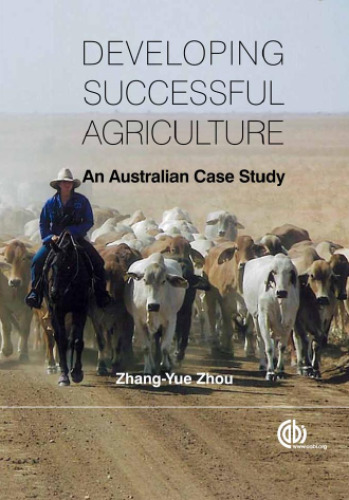 Developing successful agriculture : an Australian case study