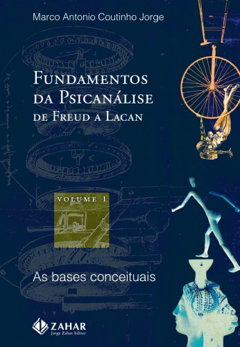 Fundamentos da psicanálise de Freud a Lacan