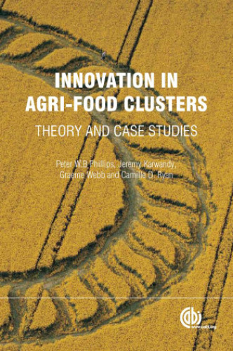 Innovation in agri-food clusters : theory and case studies